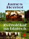 [All Creatures Great and Small 01] • Zverolekar na blatech